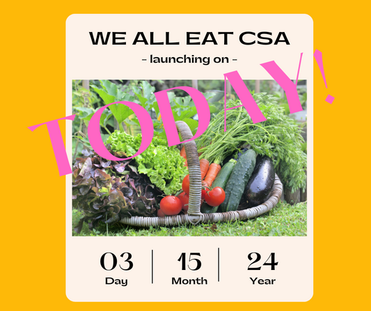 πΏπ Exciting Announcement: "We All Eat CSA" Program Now Available! ππΏ